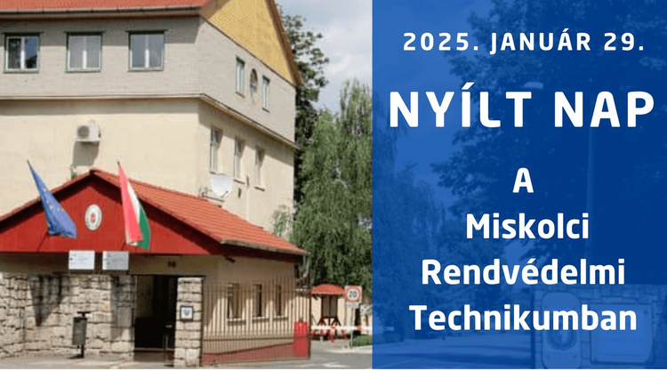 Miskolci Rendvédelmi Technikum nyílt napja 2025